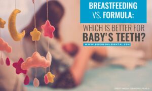 Breastfeeding vs. Formula: Which Is Better for Your Baby’s Teeth?